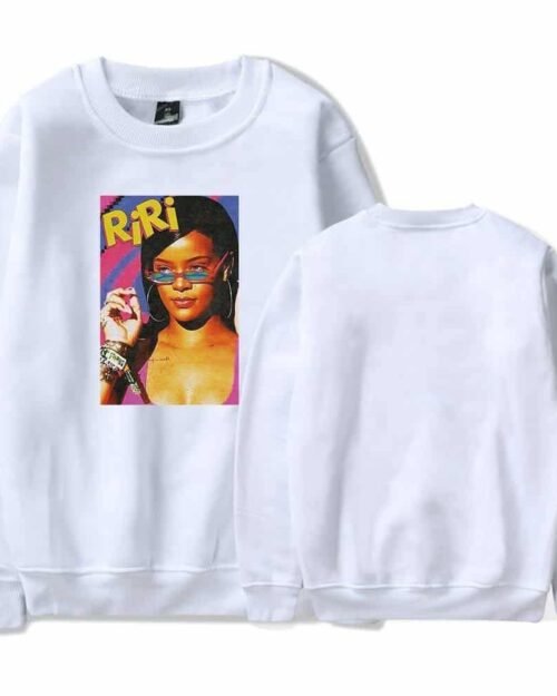 Rihanna Sweatshirt #1 + Gift