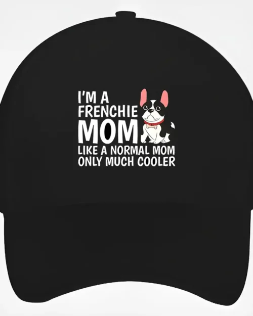 French Bulldog Baseball Cap #503 Frenchie Mom