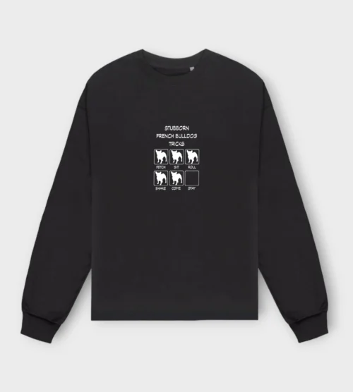 French Bulldog Sweatshirt #305 + GIFT – Stubborn french bulldogs