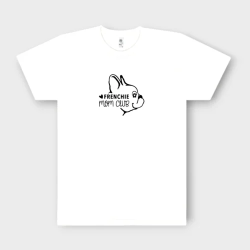 French Bulldog T-Shirt + GIFT #303 Frenchie Mom Club