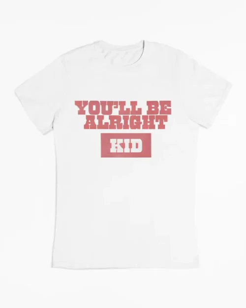 Alex Warren You’ll Be Alright Kid T-Shirt #3
